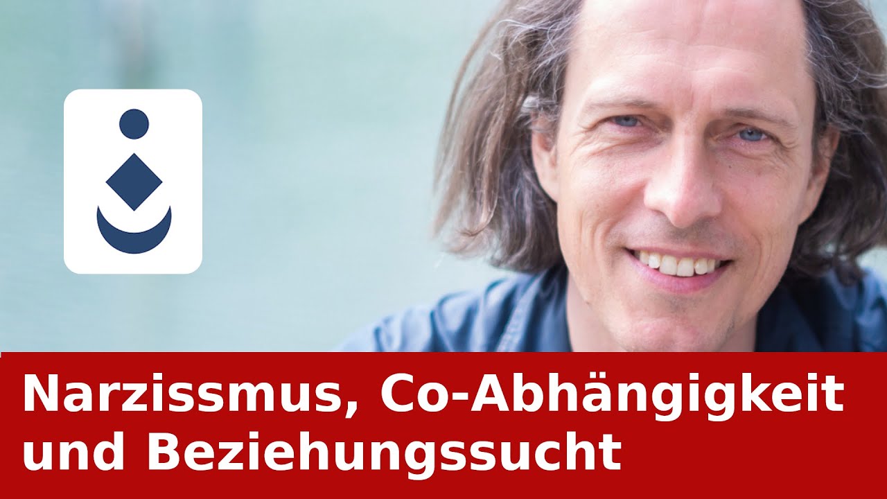 Narzissmus, Co-Abhängigkeit und Beziehungssucht