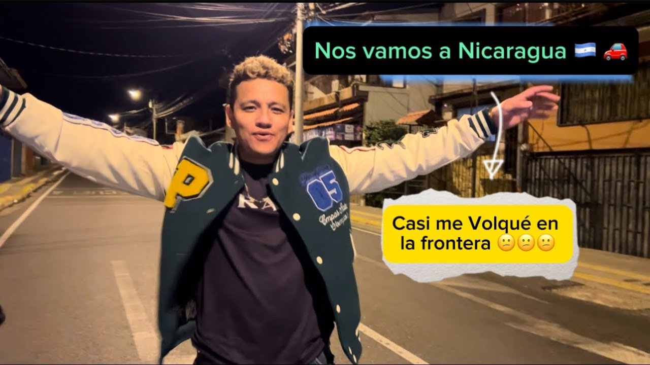 Viajando a Nicaragua desde Costa Rica 🚗🚗🚗