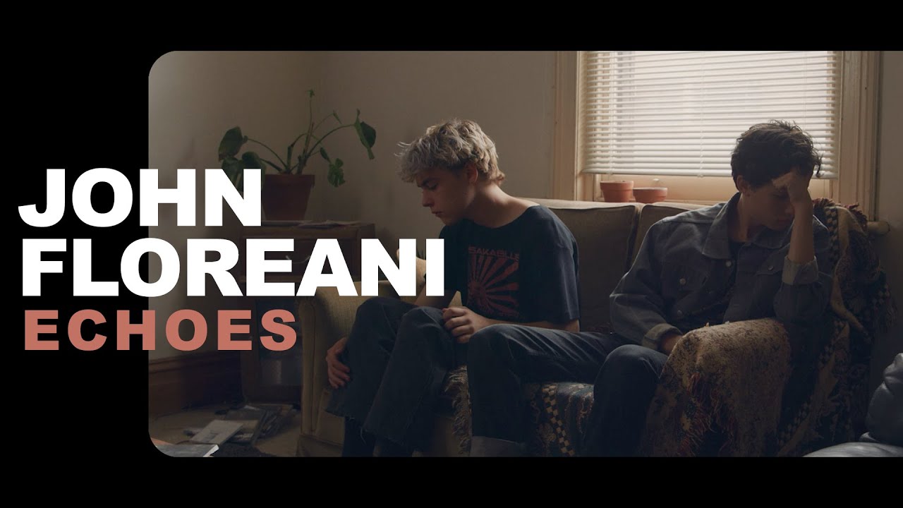 John Floreani - Echoes (Official Music Video)