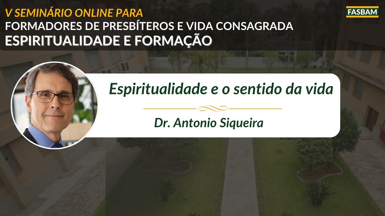 Espiritualidade e o sentido da vida | FASBAM