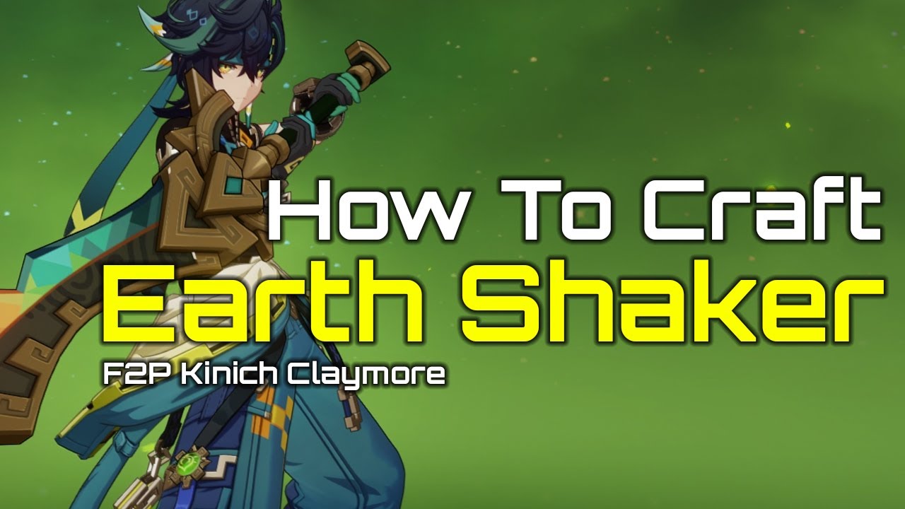 How To Craft Earth Shaker | F2P Mavuika and Kinich Claymore | Genshin Impact