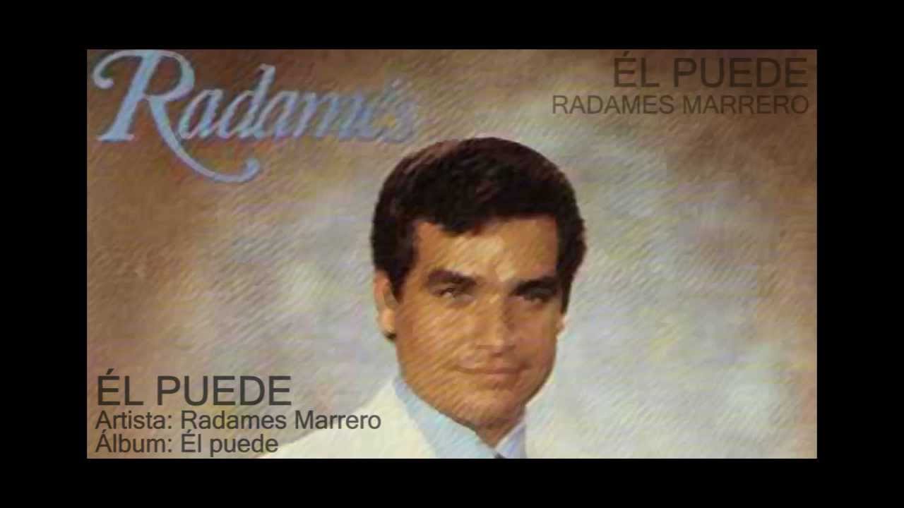 Radames Marrero -- Él puede