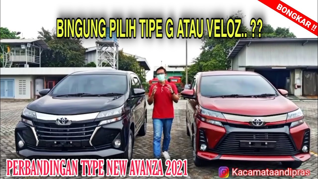 Bongkar !! Toyota New Avanza 2021 || Perbandingan Tipe G VS Veloz || Review Full Exterior & Interior