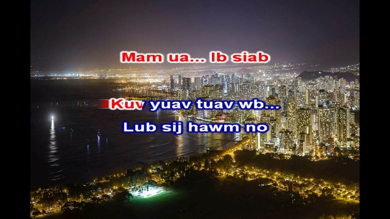 HUE CHEE YANG -  NRES SIJ HAWM (KARAOKE)