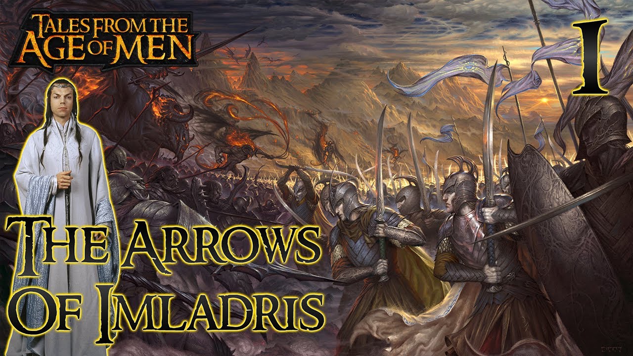 Mount & Blade 2 Bannerlord | Tales From The Age Of Men | Arrows Of Imladris | Part 1