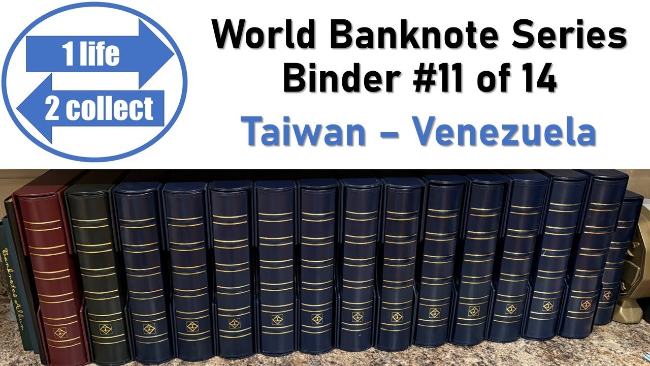 World Banknote Binder Series (11 of 14) – Countries Taiwan Through Venezuela