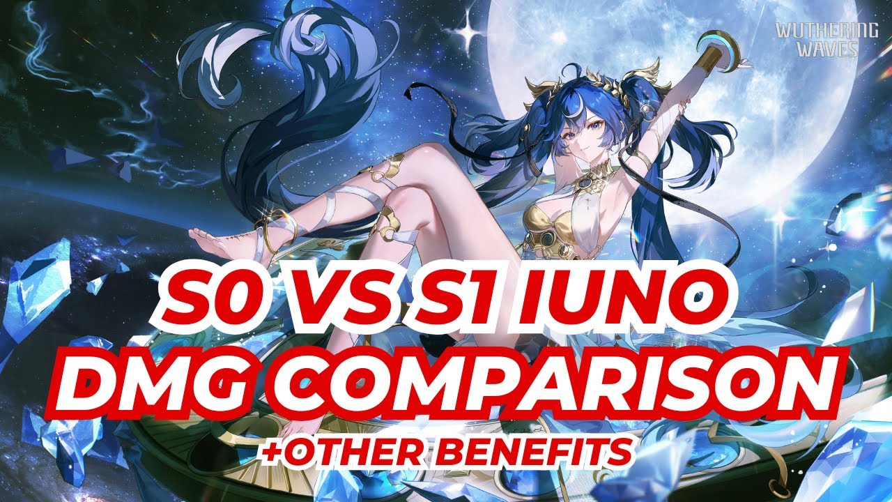 POR&Oacute;WNANIE S0 VS S1 IUNO! - WUTHERING WAVES