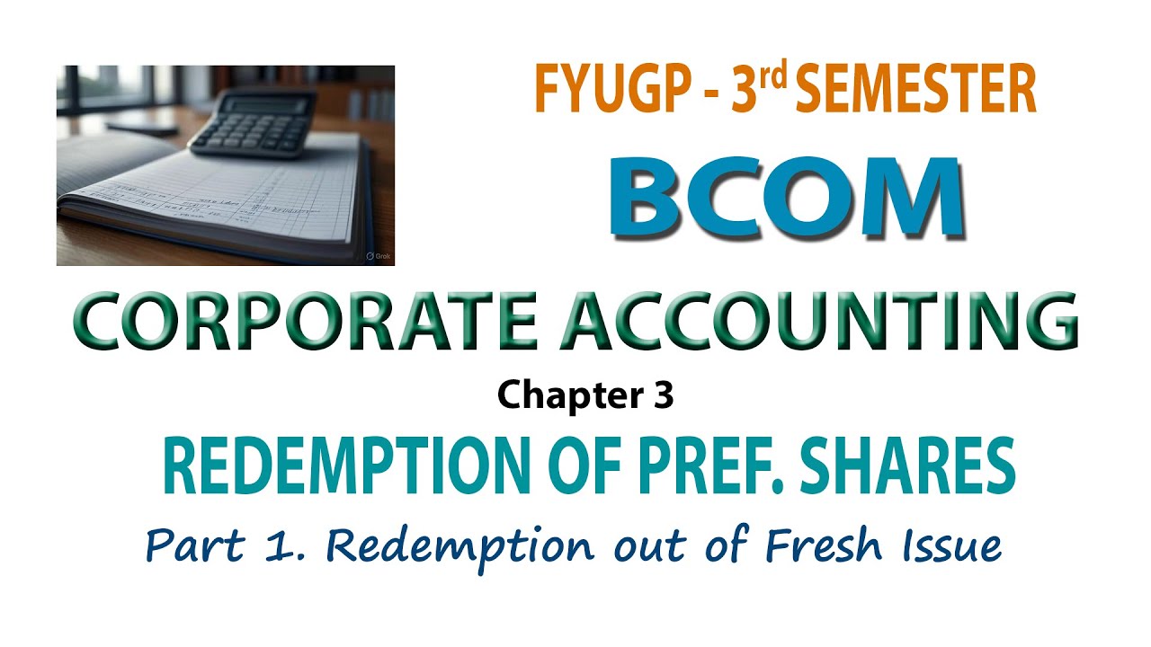 FYUGP 3RD SEM BCOM CORPORATE ACCOUNTING CH 3 #1