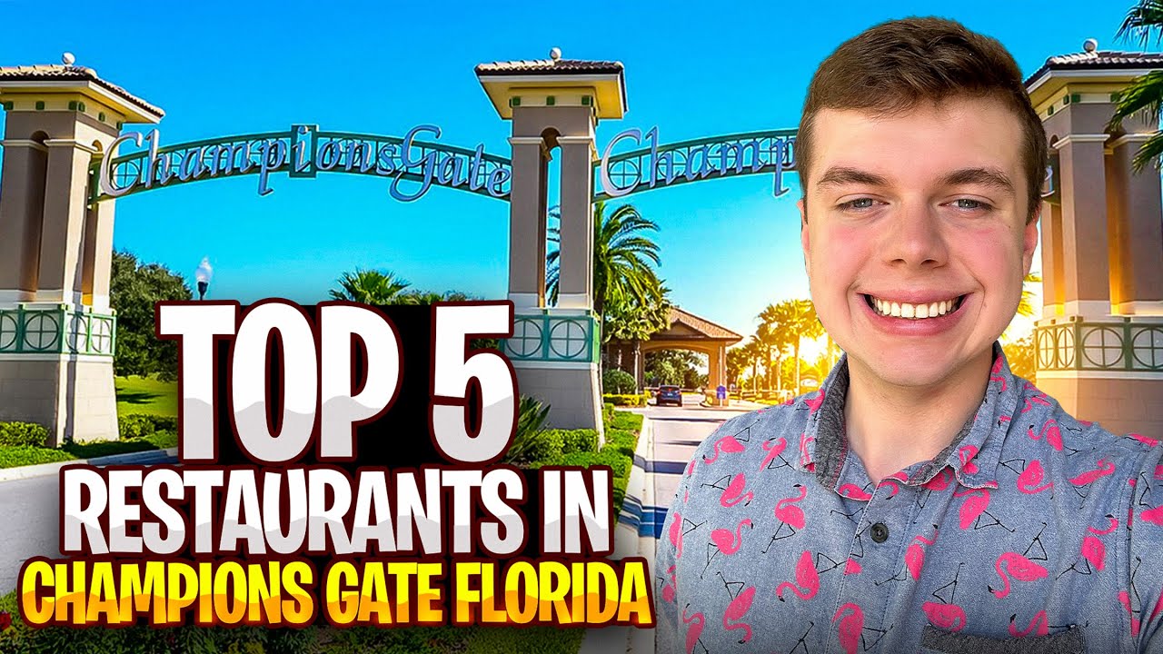 Top 5 Restaurants In Champions Gate Florida 🌴