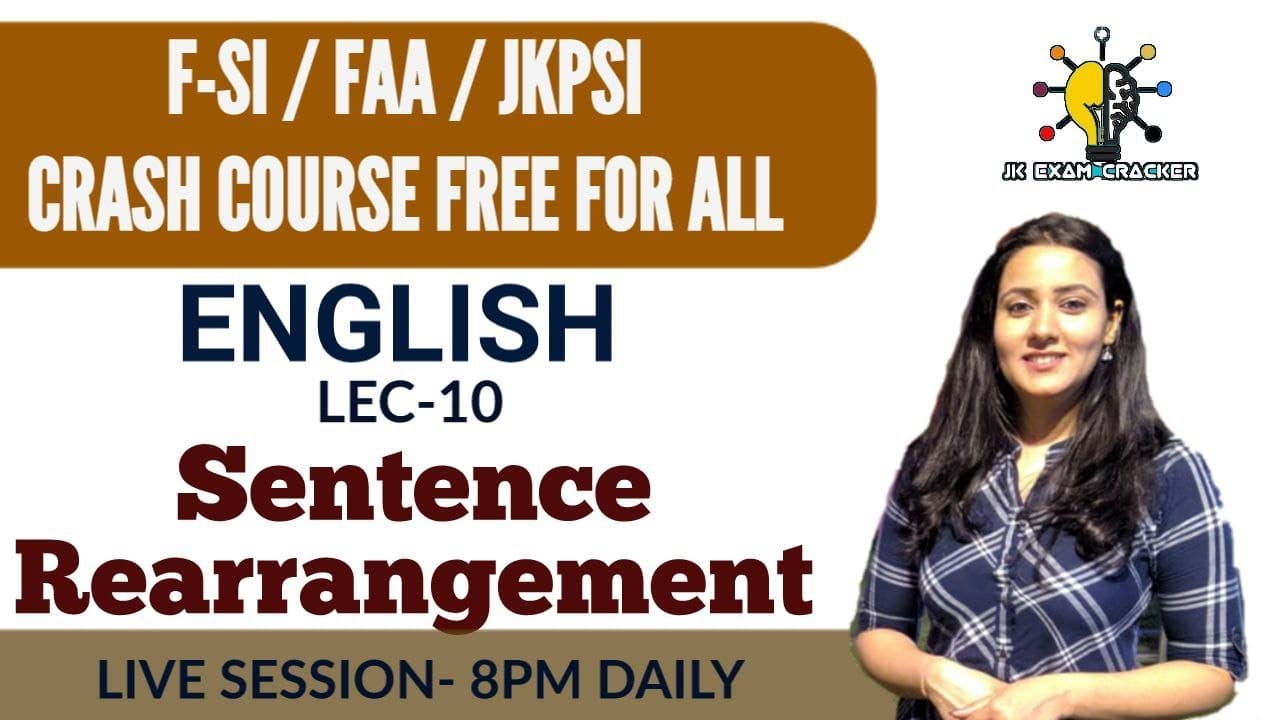 LEC-10 || SENTENCE REARRANGEMENT  || FAA / F-SI  | REVISION CLASSES | BY TANIYA MA'AM