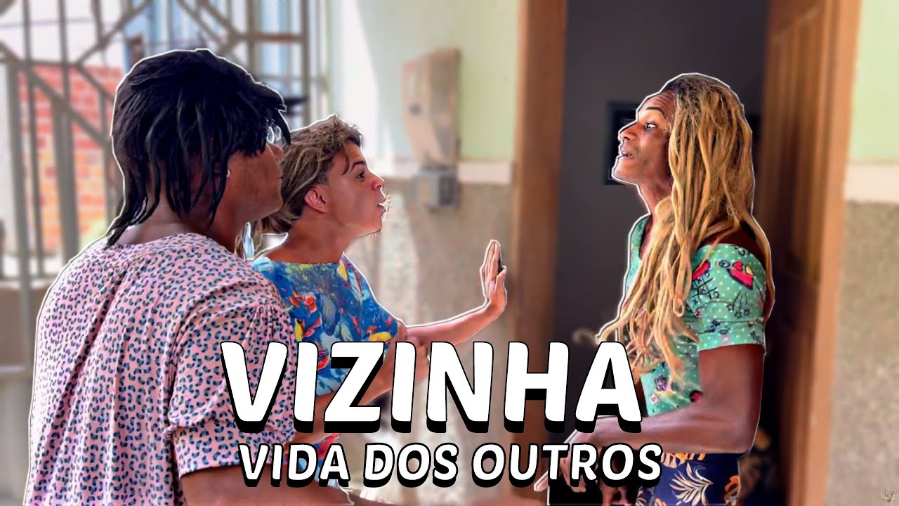 A VIZINHA vida dos OUTROS!😂