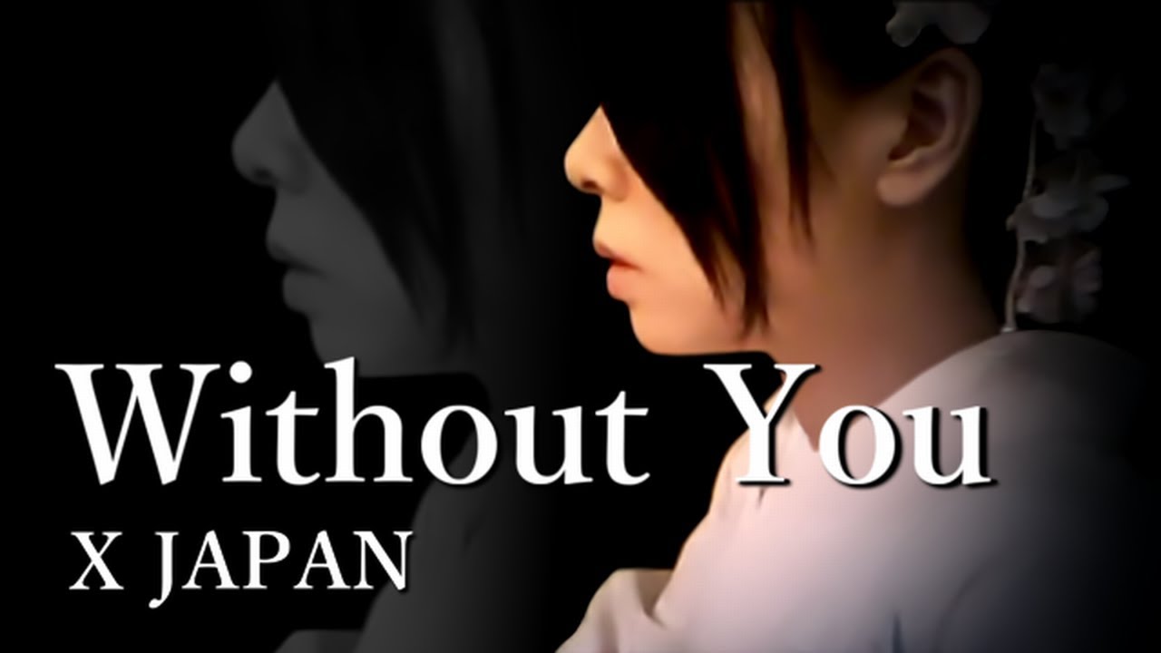 X JAPAN - Without You 【Piano Solo】