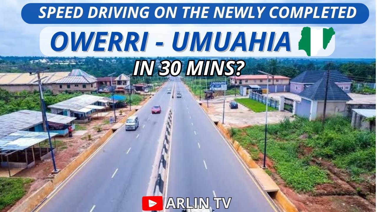 Massive Road Transformation - A New Era in SouthEastern Nigeria