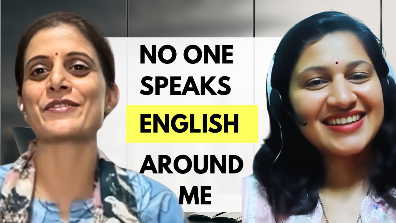 No One Speaks English Around You? You Can Still Learn 👍@Neha83Rana @Sunitasenglishadventure 