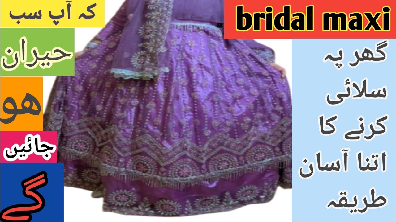 Double Layer Maxi Cutting & Stitching | Bridal Maxi Easy Method | Full Step-by-Step Tutoria #diy
