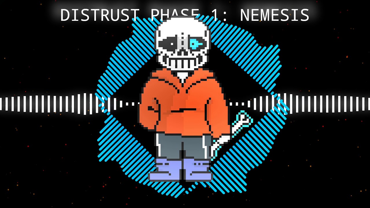 Distrust: Phase 1 Nemesis remix