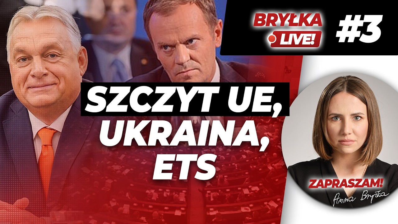SZCZYT UE, UKRAINA, ETS | BRYŁKA LIVE! #3