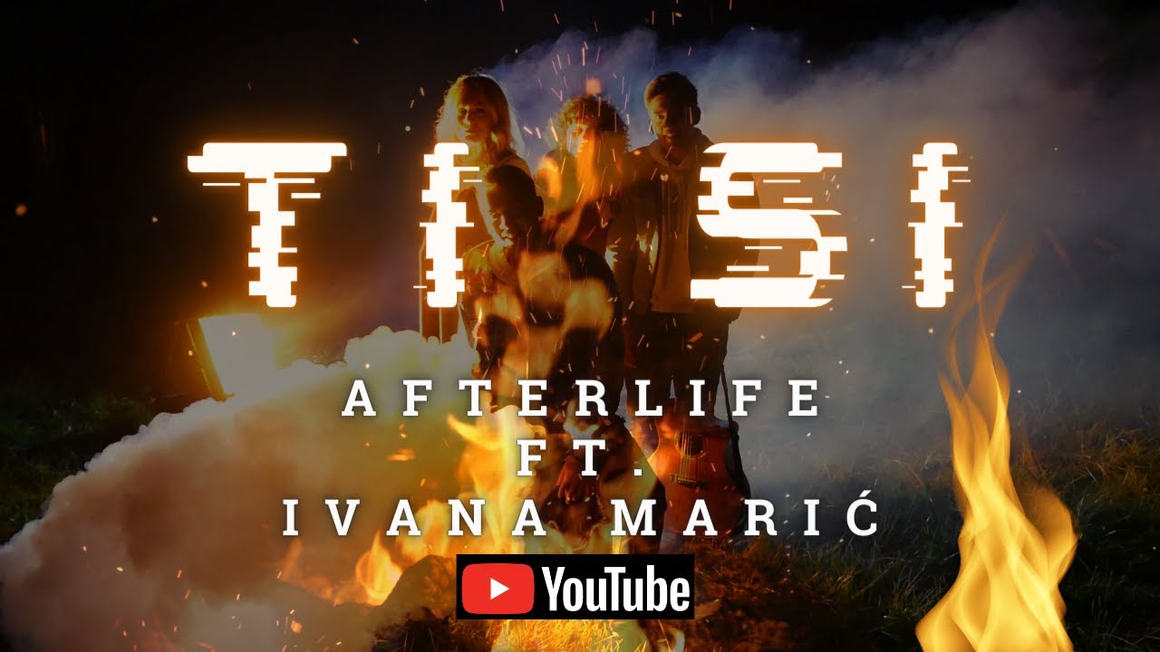 AFTERLIFE ft. Ivana Marić - Ti si