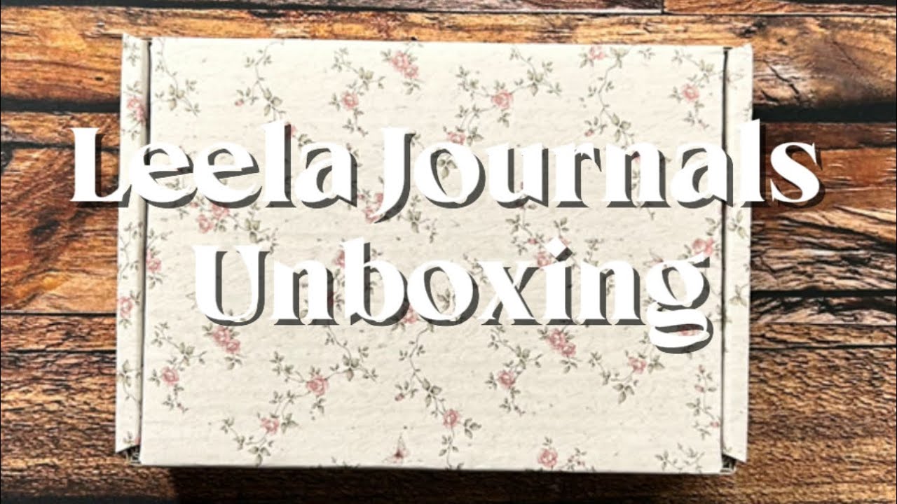 Распаковка Leela Journals | Великолепная коллекция васи-лент и первые впечатления!