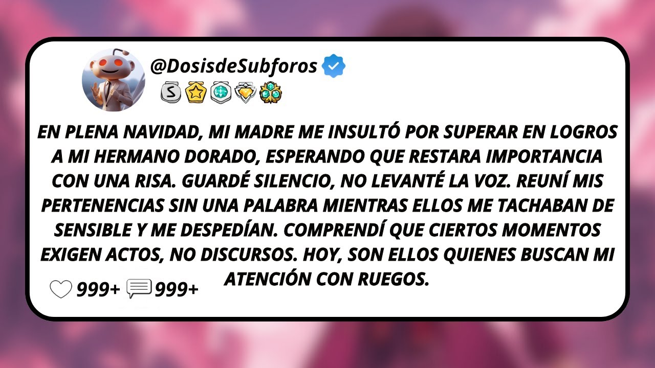 En Plena Navidad, Mi Madre Me Insultó Por Superar En Logros A Mi Hermano Dorado...