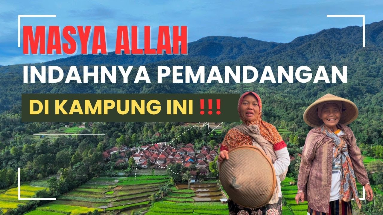 Kampung di Subang dengan Pemandangan INDAH di bawah Gunung Burangrang