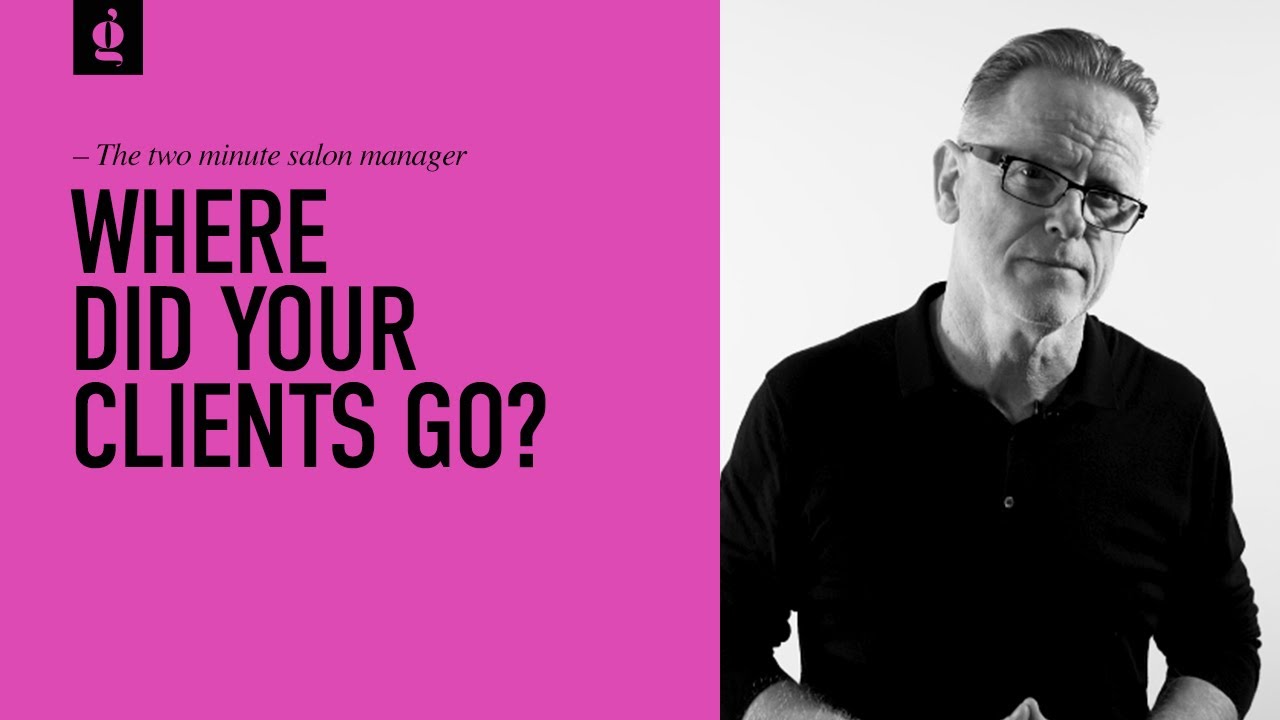 Where Did Your Salon Clients Go?