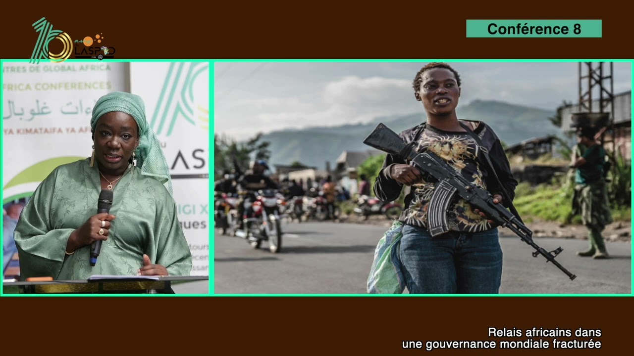 10ans LASPAD+4ans Global Africa Journée 3 - Conférence 8 par Funmi Olonisakin et Ndèye Khady Lo