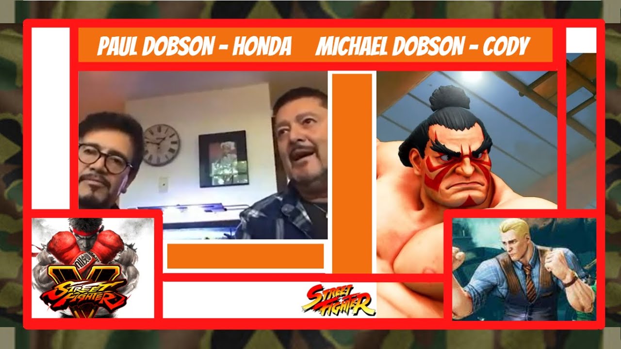 Paul Dobson & Michael Dobson - Street Fighter - Ep 6 Honda & Cody