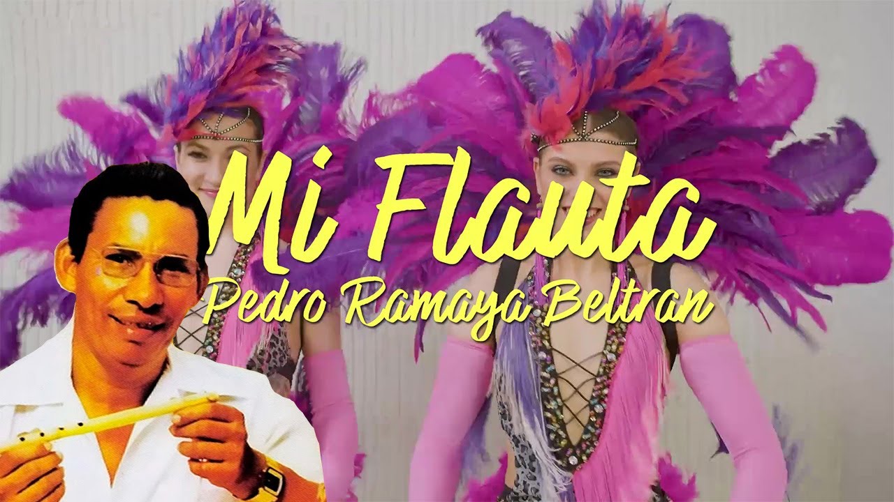Mi Flauta - Pedro Ramayá Beltrán - Carnaval de Barranquilla (Letra Oficial)