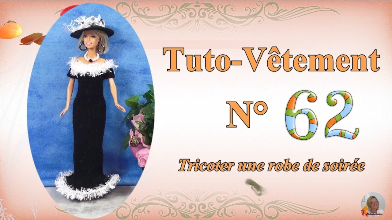 🥢 Tuto Vêtement N°62 | 👗Tricoter une robe de soirée