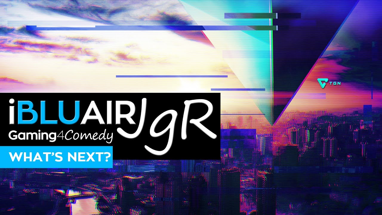 What's Next on iBluAirJgR: Gaming for Comedy? (May 2016)