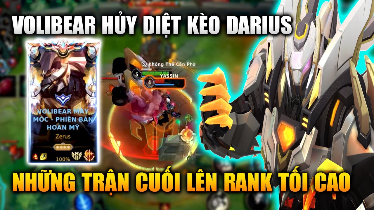 Wild Rift | Volibear Hủy Diệt Kèo Darius Những Trận Cuối Lên Tối Cao Tốc Chiến