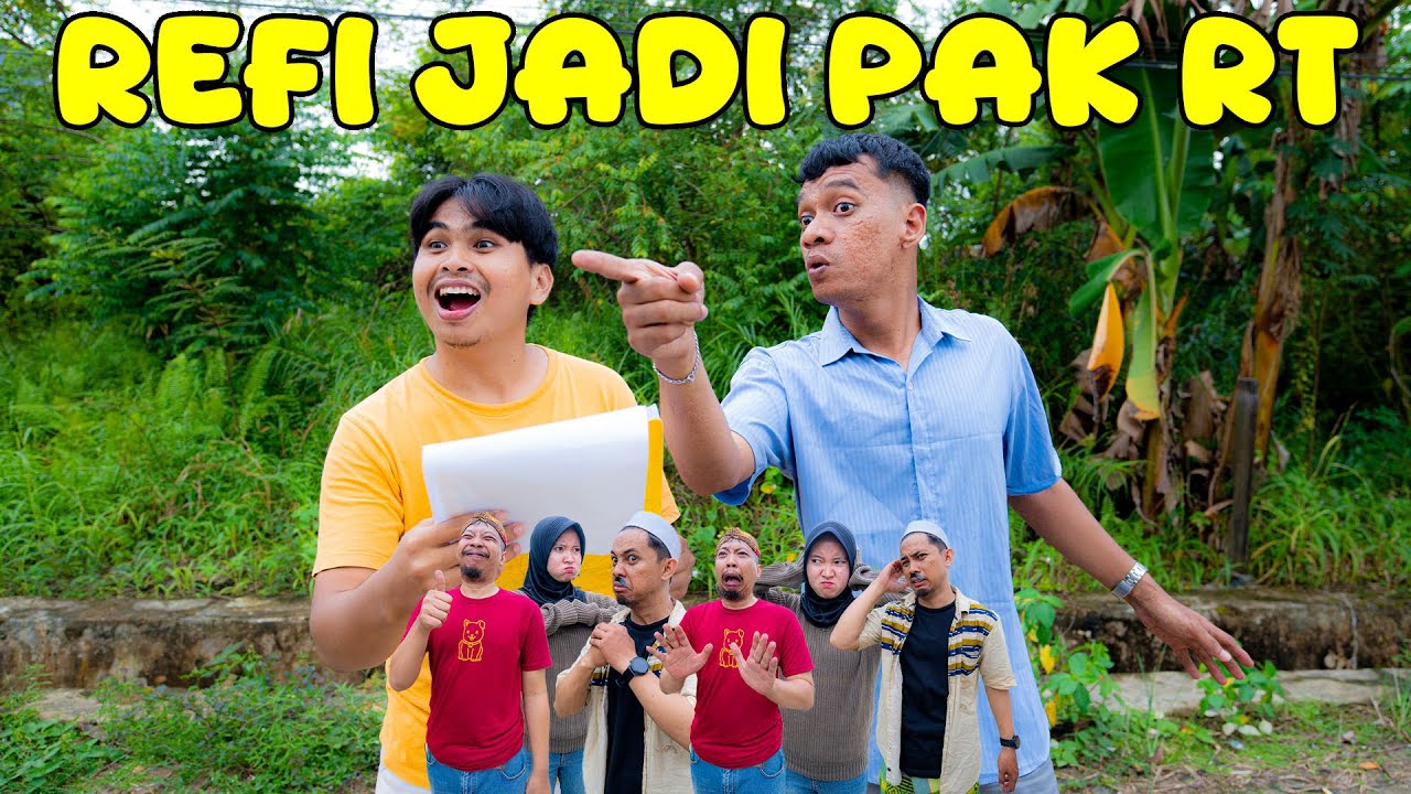REFI JADI PAK RT !