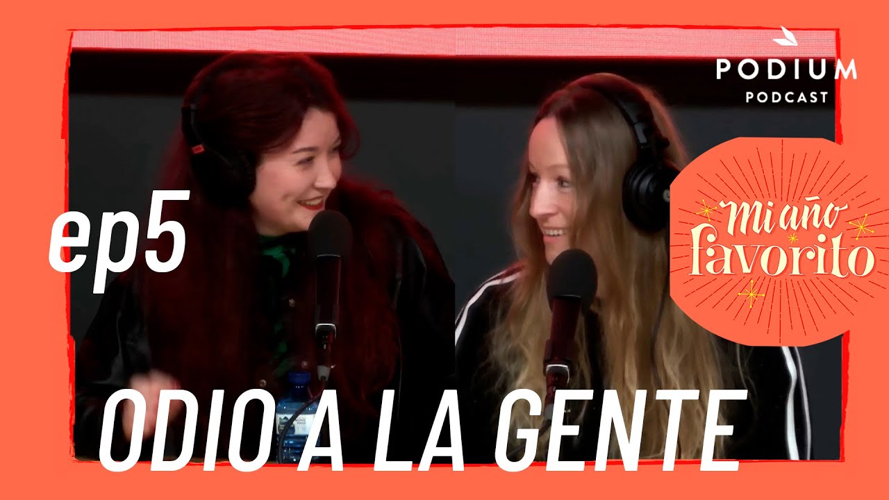 Carmen Romero y Bianca Kovacs y un odio favorito | MI A&Ntilde;O FAVORITO | Podium Podcast