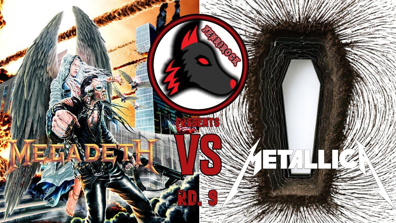Megadeth vs Metallica Round 9: United Abominations vs Death Magnetic