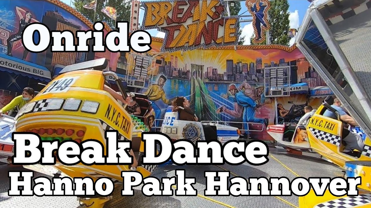 Break Dance - Hainlein - Onride | Hanno Park Hannover 2021