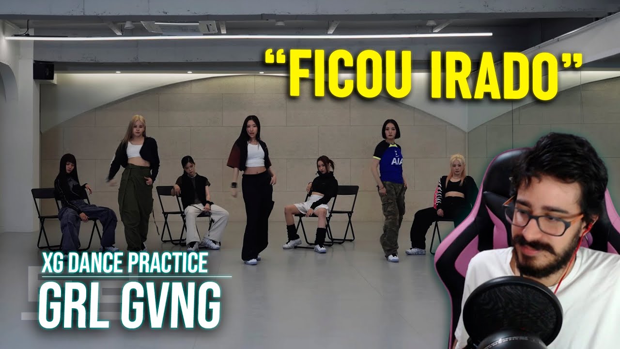 TOHR REAGINDO: XG 'GRL GVNG' DANCE PRACTICE | Cortes do Tohr