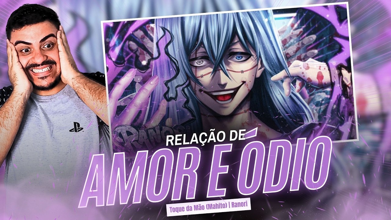 (REACT) Toque da Mão (Mahito) | Ranori - ESSE MAHITO, AMO E ODEIO