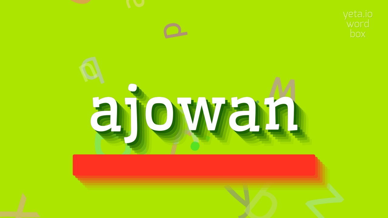 АДЖОВАН - КАК ЭТО ПРОИЗНОШАЕТСЯ?  #ajowan (AJOWAN - HOW TO PRONOUNCE IT? #ajowan)