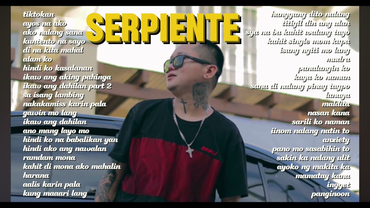 Serpiente playlist 3hrs nonstop song