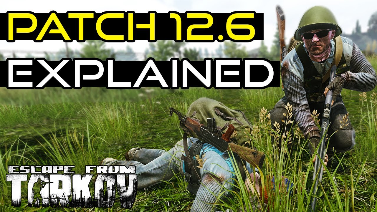 Escape From Tarkov Patch 12.6 EXPLAINED! - The Wipe Is Here!