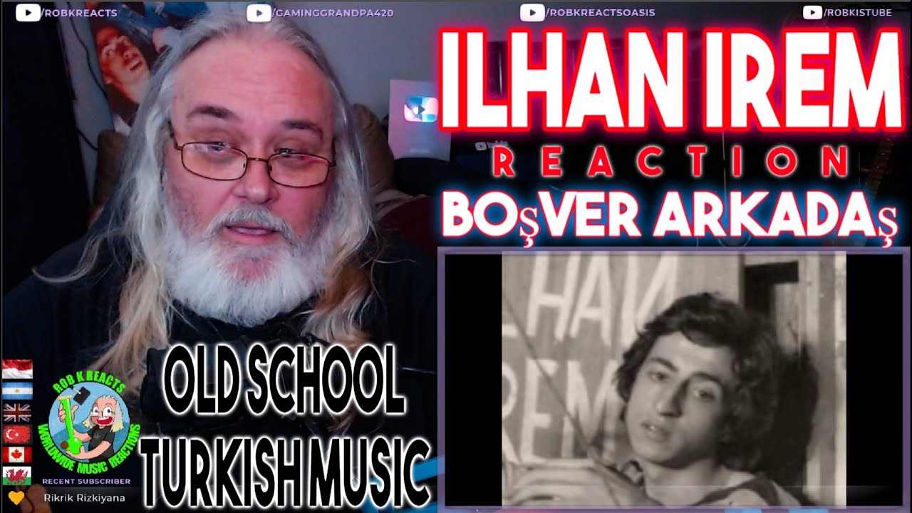 İlhan İrem Reaction - Boşver Arkadaş 1974 - First Time Hearing - Requested