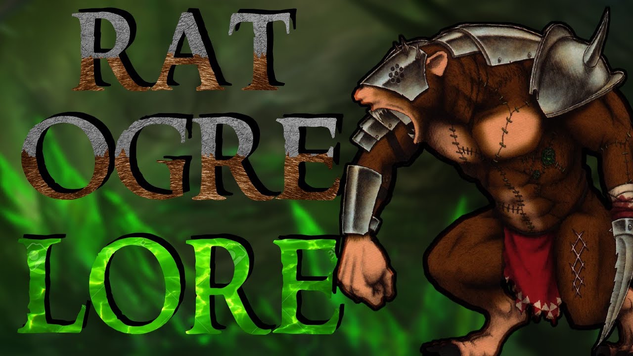 Rat Ogres | Warhammer Lore Snack