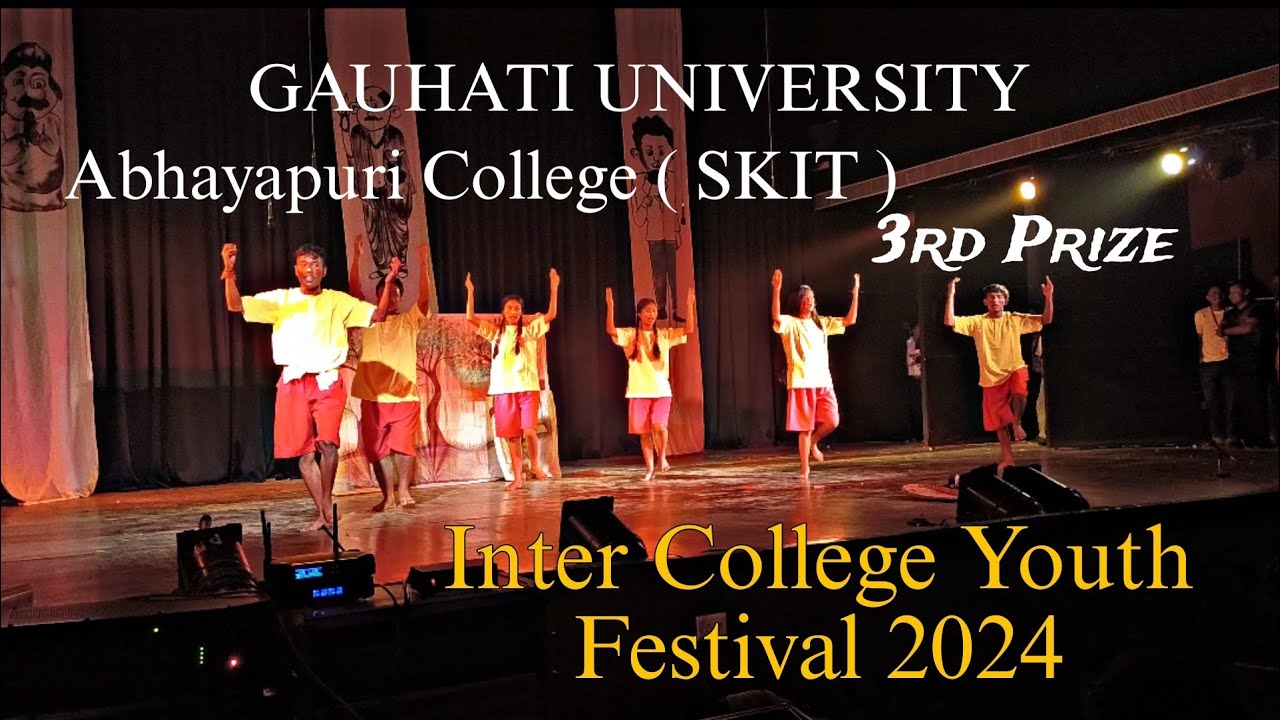 Abhayapuri College , Performing skit  in Gauhati University inter college Youth festival 2024