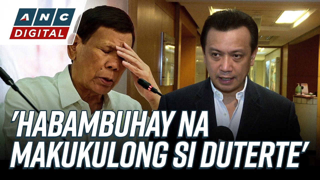 Trillanes: 'Panghabambuhay na makukulong si Duterte' | ANC