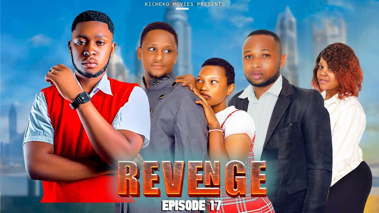REVENGE [ EP 17 ]Love Story 
