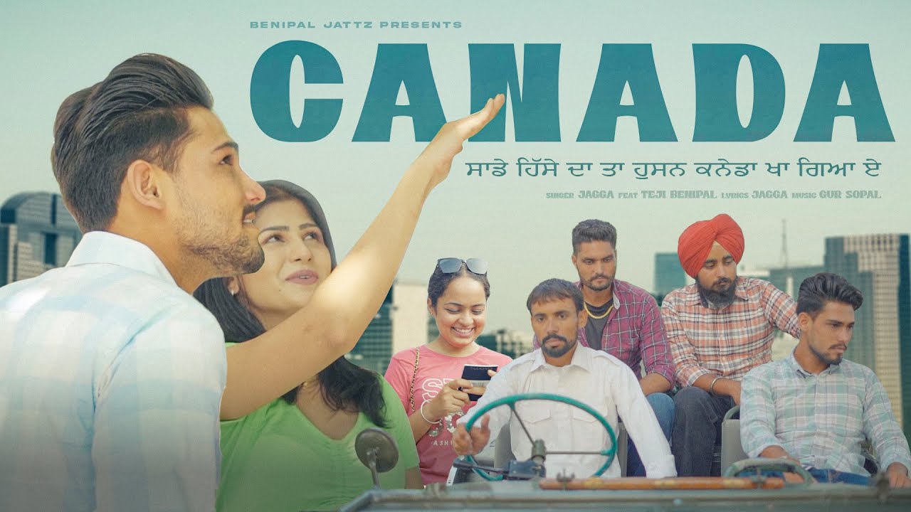 Canada &bull; Jagga Feat Teji Benipal &bull; New Punjabi Song 2023 &bull; Benipal Jattz