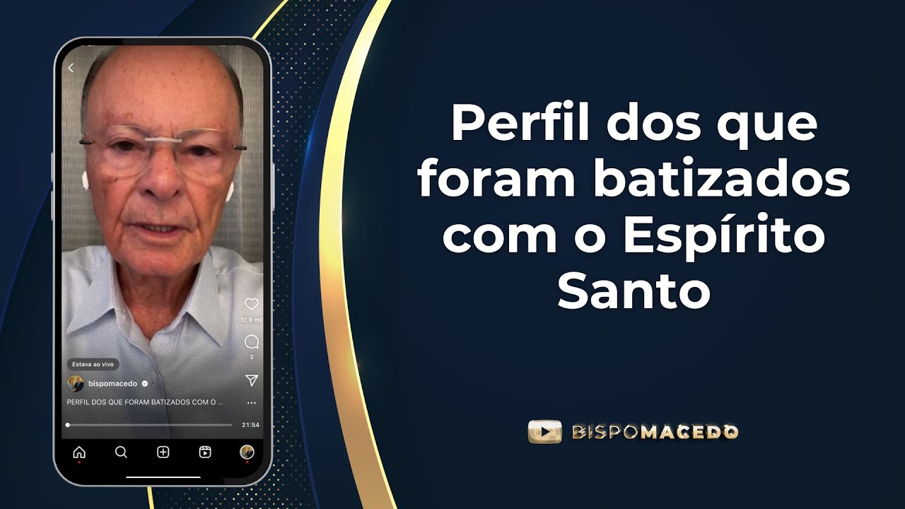 Perfil dos que foram batizados com o Espírito Santo - Meditação Matinal 21/07/23