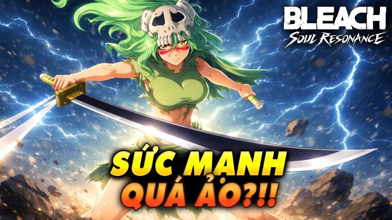 Tôi Đã Bất Ngờ Trước Sức Mạnh Thực Sự Của Nelliel | Bleach Cộng Hưởng Linh Hồn
