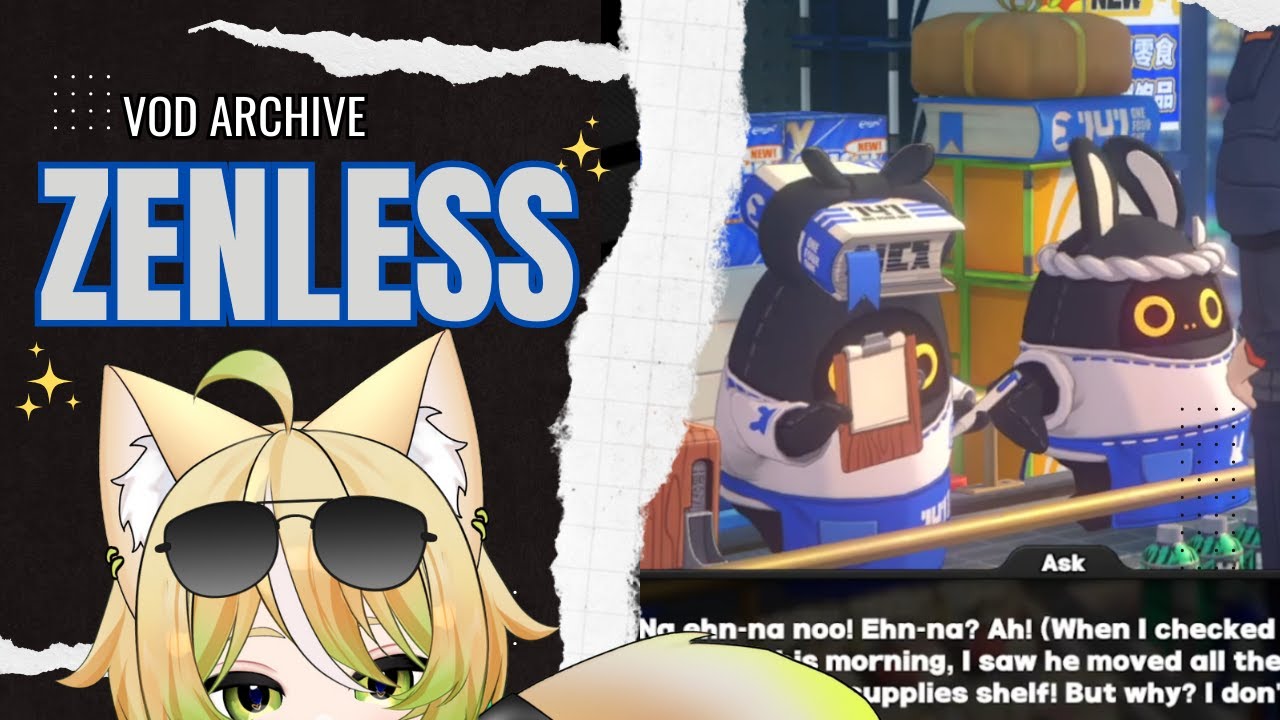 Random Zenless Zone Zero 4 (VTuber VOD Archive)